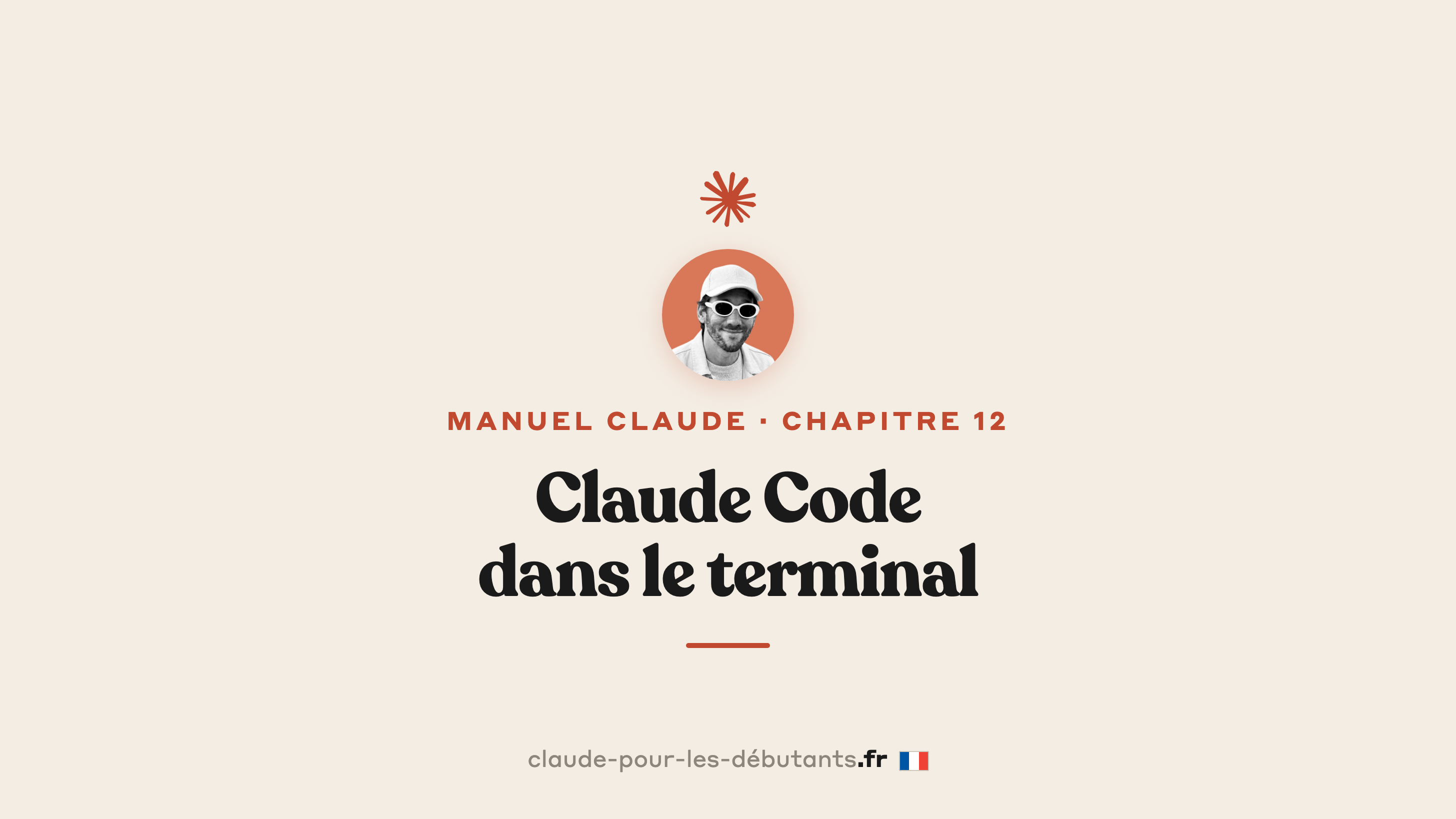 Claude Code dans ton terminal en 10 minutes : le CLI bash qui édite ton code directement